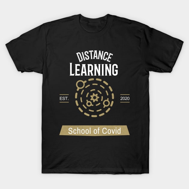 School of Covid T-Shirt by By Staks